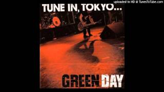 Green Day Blood, Sex And Booze Live Tune In Tokyo