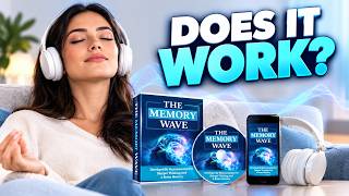🔥 THE MEMORY WAVE BRAINWAVE AUDIO REVIEW – WORTH BUYING? WATCH BEFORE YOU BUY!