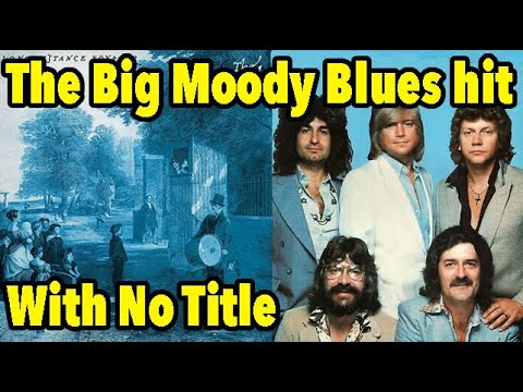 Thumbnail for The Big Moody Blues Hit That Didn't Have a Title - Interview Justin Hayward by Justin Hayward