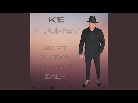 K'E Much'ey (feat. GIO Fuertisimo & Juju Zalm)