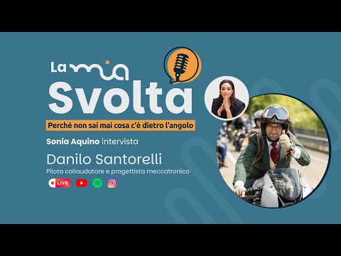 La Mia Svolta - Danilo Santorelli
