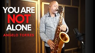 Download lagu YOU ARE NOT ALONE (Michael Jackson) INSTRUMENTAL - Sax Cover - Angelo Torres mp3 Download lagu YOU ARE NOT ALONE (Michael Jackson) INSTRUMENTAL - Sax Cover - Angelo Torres mp3