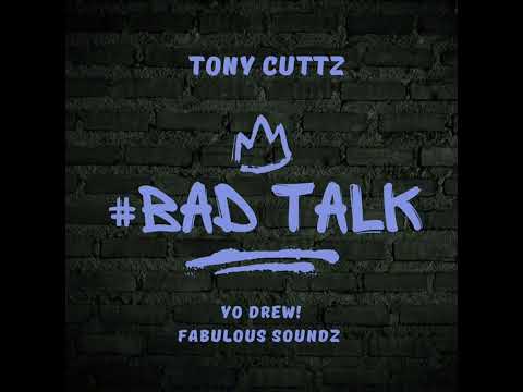 Tony Cuttz - Bad Talk [Official Music Audio]2026 Chutney Soca)