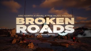 Musik-Video-Miniaturansicht zu Broken Roads Songtext von Arc North