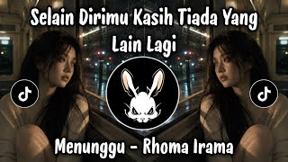 Download lagu Selain Dirimu Kasih Tiada Yang Lain Lagi | Menunggu - Rhoma Irama (Cover) | Dangdut Galau Viral 2026 mp3