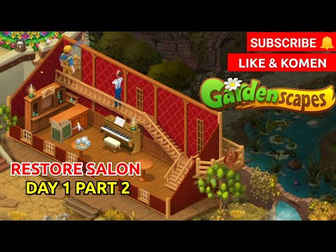 GARDENSCAPES STORY : ROBBIE BIRTHDAY - RESTORE SALON DAY 1 PART 2 | MARI MAIN BERSAMA