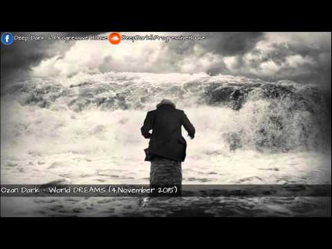 Ozan Dark - WORLD DREAMS (4,November 2015)