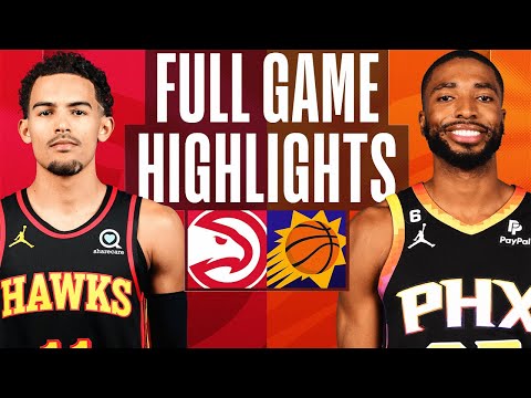 , title : 'HAWKS at SUNS | FULL GAME HIGHLIGHTS | February 1, 2023'