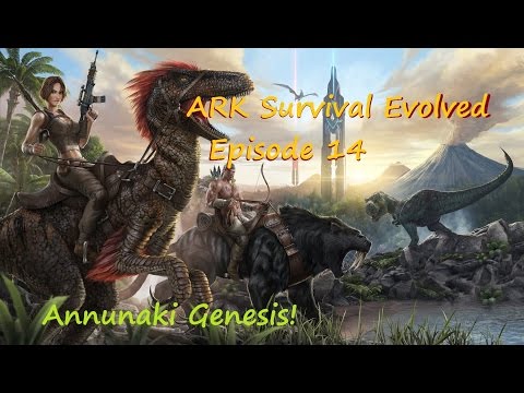 ARK Survival Evolved Annunaki Ep 14: Revenge Raid and Disaster!