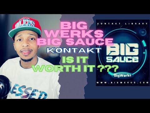 Free Download Big Sauce KONTAKT