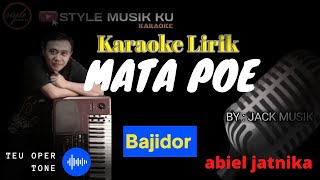 Download lagu Mata Poe Abiel Jatnika - karaoke lirik (nada pria) ll koplo bajidor mp3
