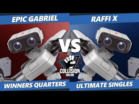 Collision Online Ultimate Winners Quarters - Raffi-X (ROB) Vs. Epic Gabriel (ROB) SSBU Singles