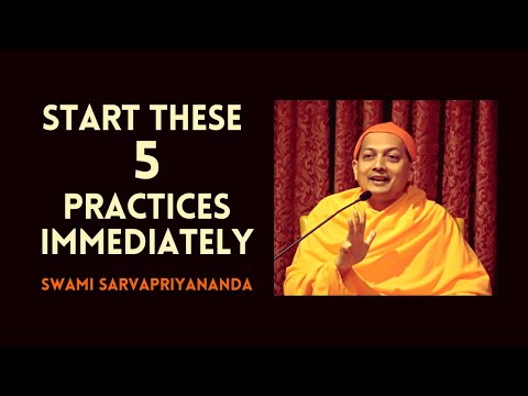 Start these FIVE practices immediately if you wish to be a Yogi | Swami Sarvapriyananda | Yama