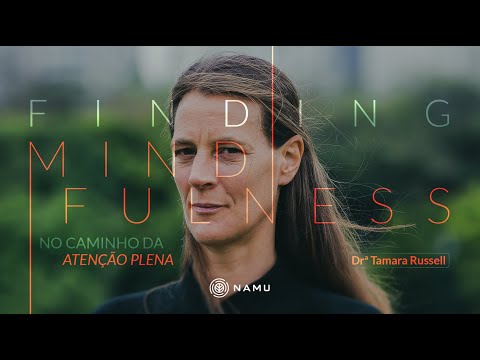 Finding Mindfulness - No Caminho da Atenção Plena | Namu Docs