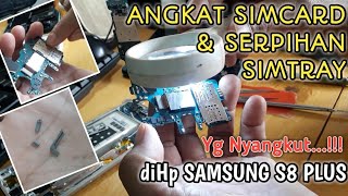 Download lagu PATAHAN SIMTRAY & SIMCARD NYANGKUT DI SAMSUNG GALAXY S8 PLUS mp3