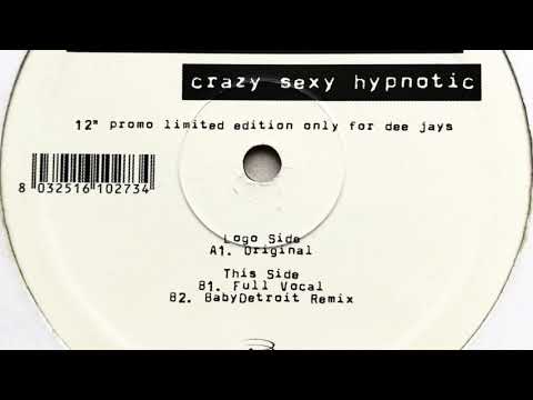 Professional Losers - Crazy Sexy Hypnotic (Original)