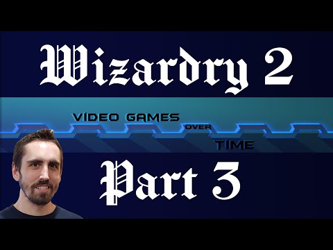 Wizardry II: The Knight of Diamonds Part 3 | Video Games Over Time