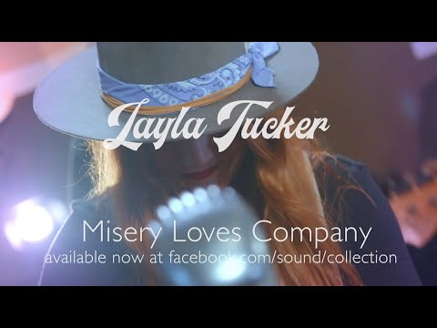 Layla Tucker - Misery Loves Company  (Official Music Video)