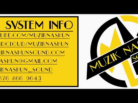 Muzik Nashun Sound DubPlate Mix