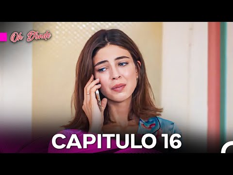 Oh Dónde Capítulo 16 (Doblado En Español)