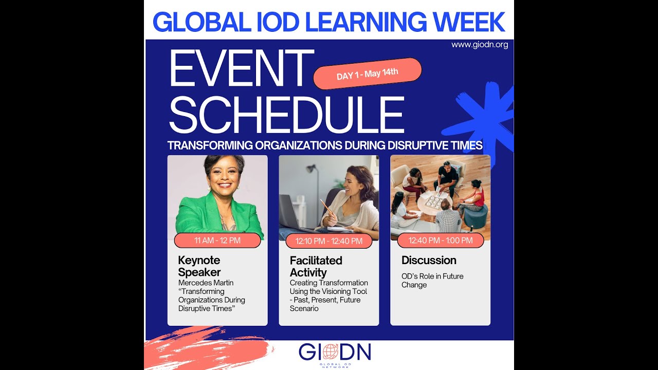 Global IOD Learning Week Day 1 - Transforming Organizations During Disruptive Times with Mercedes Martin