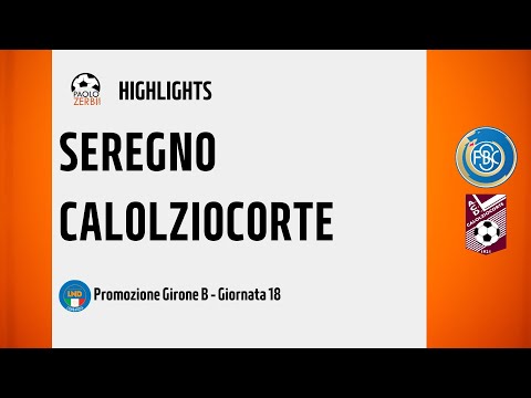 [HIGHLIGHTS] Promozione Girone B 24/25 - Day 18 - Seregno - Calolziocorte