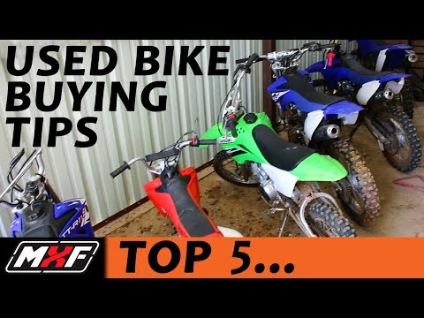 Top 5 Tips on Buying a Used Dirt Bike - What Things to Look For (Save Time, Save $$$)