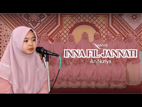 INNA FIL JANNATI || NASYID AN NURIYA