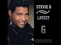 STEVIE B - 4 U