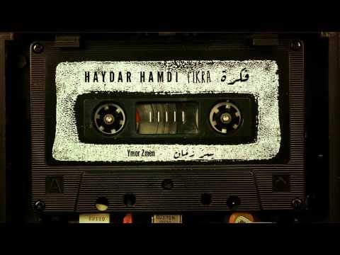 Haydar Hamdi - Ymor Zmen