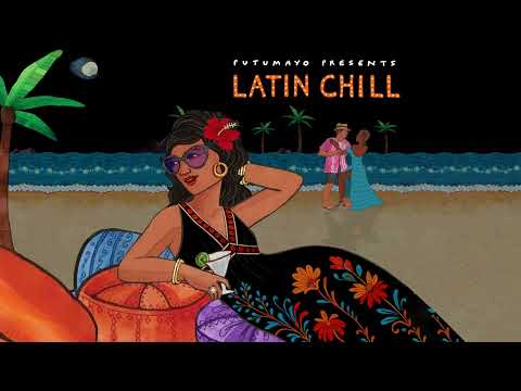 Maria (Version Album) - Latin Chill y relax