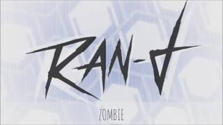 RAN-D - Zombie |HD+HQ|