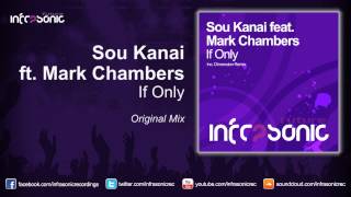 Sou Kanai feat. Mark Chambers - If Only (Original Mix)