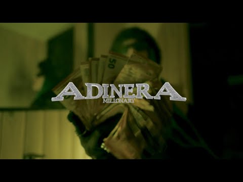 ADINERA - Millonary (Video Oficial)