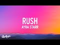 Ayra Starr - Rush (Lyrics)