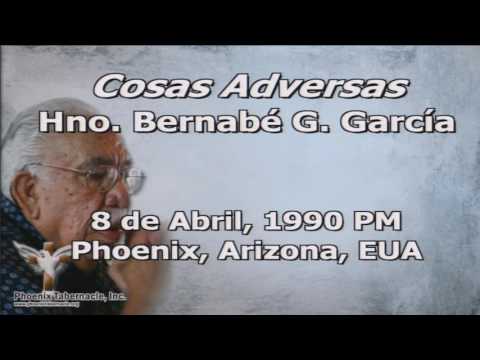 2016-1012 Cosas Adversas (1990-0408 PM) Pastor Bernie G. Garcia