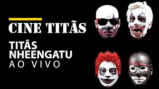 #CineTitãs - DVD Titãs Nheengatu ao Vivo