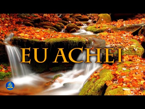Hinário Adventista 476 - EU ACHEI