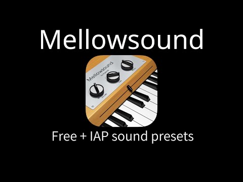 Mellowsound by fingerlab - Factory Presets + IAP Presets