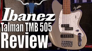 Video thumbnail for Ibanez Talman TMB505 Review by Bully Thakidd