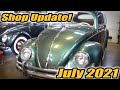 Classic VW BuGs – JULY 2021 – Vintage Beetle Shop Update – Where Have I Been?  =)