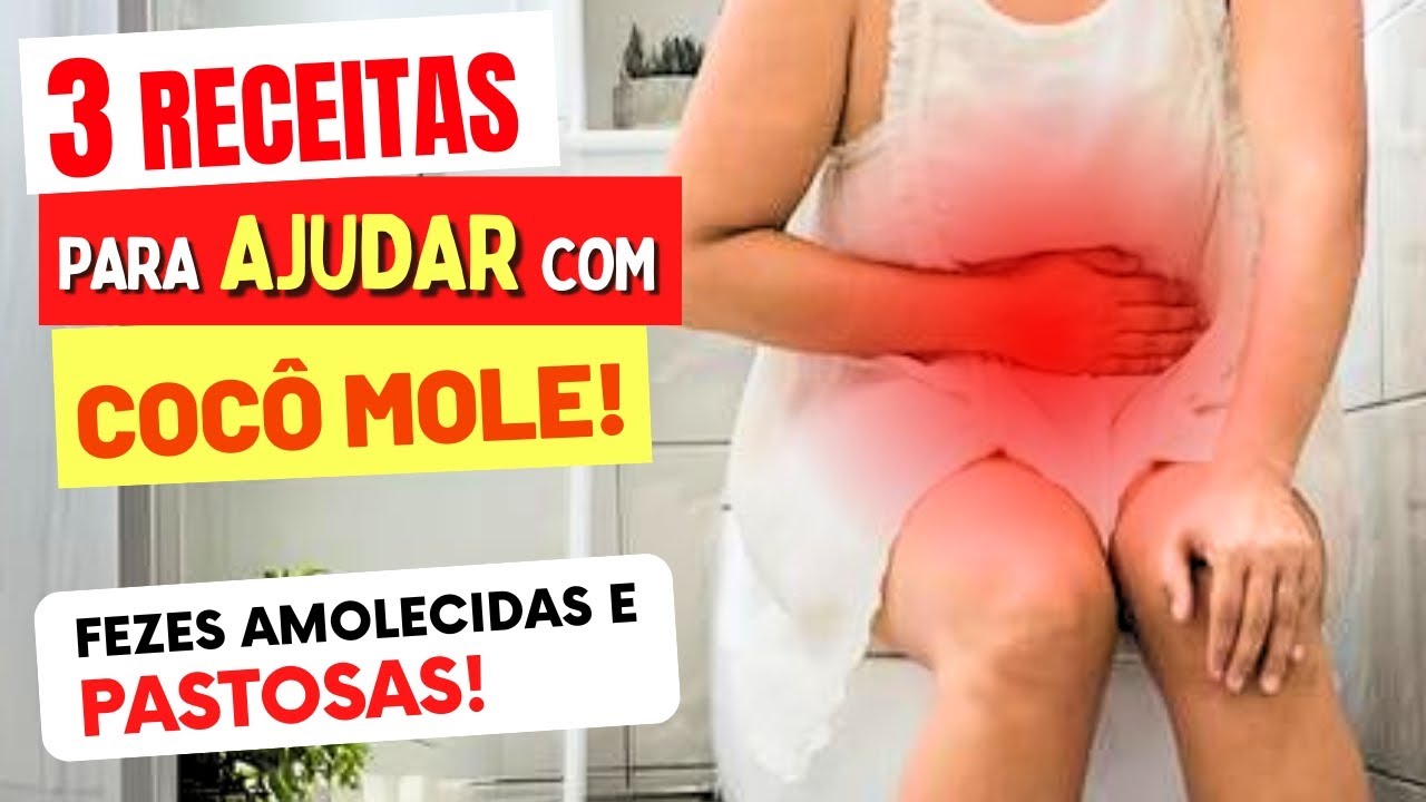 3 RECEITAS para COCO MOLE (Fezes Amolecidas, Pastosas ou Diarreia) - Alimentos, Dicas e Cuidados