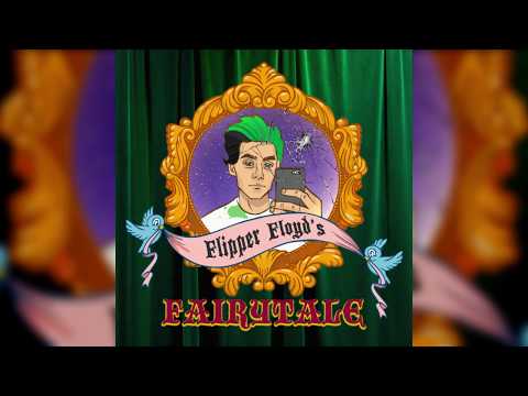 Flipper Floyd Fairytale Prod By Murdflex