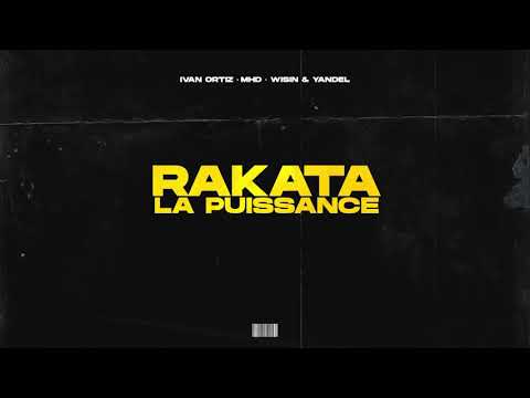 Rakata x La puissance - MHD, Wisin & Yandel (Mashup)