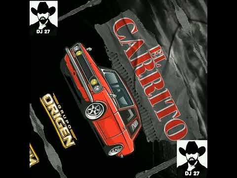 EL CARRITO  ☆ GRUPO ORIGEN CON BANDA