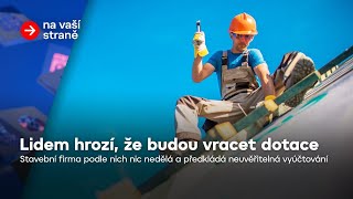 Zateplení domu za dotace? Klienti tvrdí, že najatá firma nic nedělá | Na vaší straně