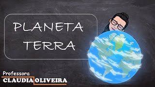 Aula de Ciências: Planeta Terra