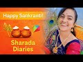 ಸಂಕ್ರಾಂತಿ ಹಬ್ಬದ ಶುಭಾಶಯಗಳು ️ 🫶 Sankaranti Vlog
