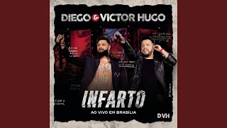 Infarto (Ao Vivo em Brasília)