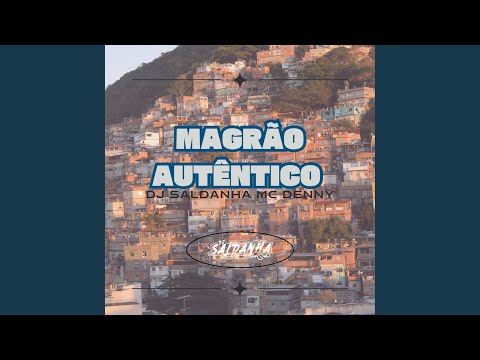 MAGRÃO AUTÊNTICO